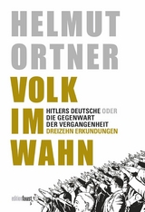 Volk im Wahn - Helmut Ortner