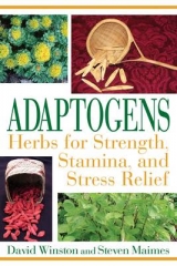 Adaptogens - David Winston, Steven Maimes