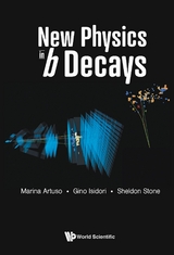 NEW PHYSICS IN B DECAYS - Marina Artuso, Gino Isidori, Sheldon Stone