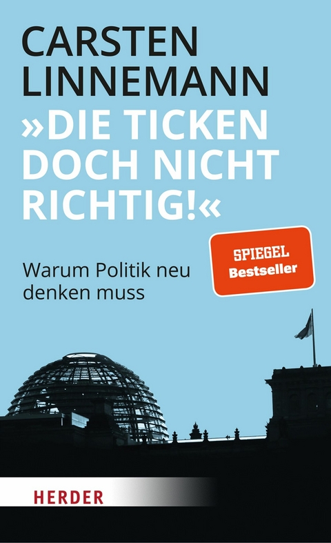 "Die ticken doch nicht richtig!" - Carsten Linnemann