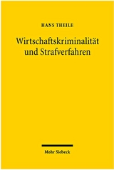 Wirtschaftskriminalität und Strafverfahren - Hans Theile