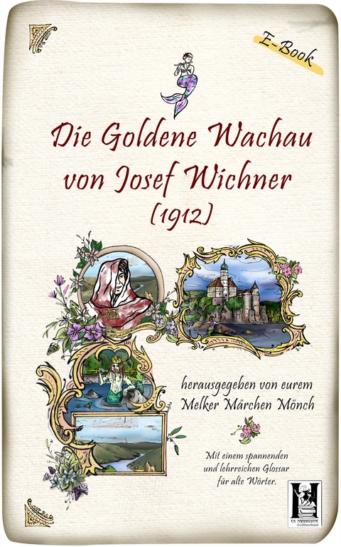 Die goldene Wachau - Josef Wichner