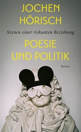 Poesie und Politik - Jochen Hörisch