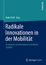 Radikale Innovationen in der Mobilität - 