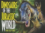 Dinosaurs of the Jurassic World -  Paula Hammond