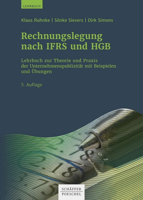 Rechnungslegung nach IFRS und HGB - Klaus Ruhnke, Sönke Sievers, Dirk Simons