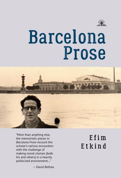 Barcelona Prose -  Efim Etkind