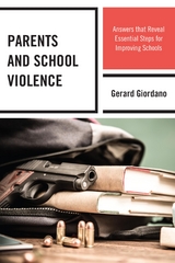 Parents and School Violence -  Gerard Giordano