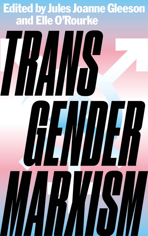 Transgender Marxism - 