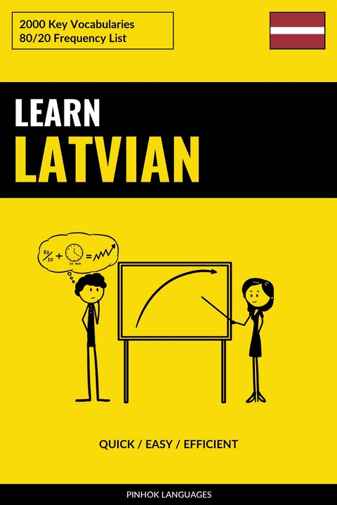 Learn Latvian - Quick / Easy / Efficient - Pinhok Languages