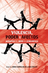 Violencia, poder y afectos - 