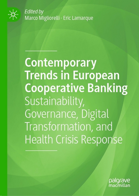 Contemporary Trends in European Cooperative Banking - 