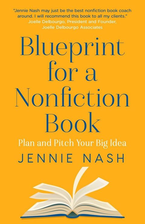Blueprint for a Nonfiction Book -  Jennie Nash