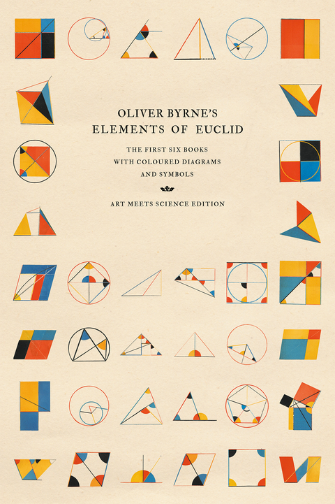 Oliver Byrne's Elements of Euclid -  Art Meets Science