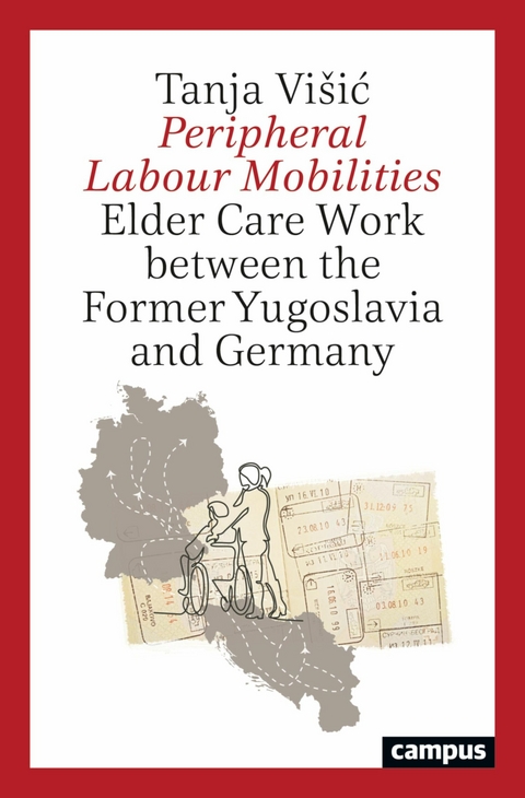 Peripheral Labour Mobilities -  Tanja Vi?i?