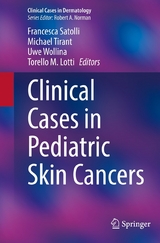 Clinical Cases in Pediatric Skin Cancers - 