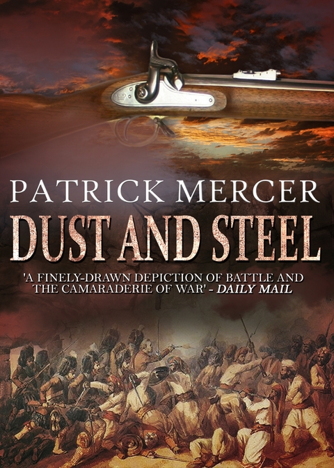 Dust and Steel - Patrick Mercer