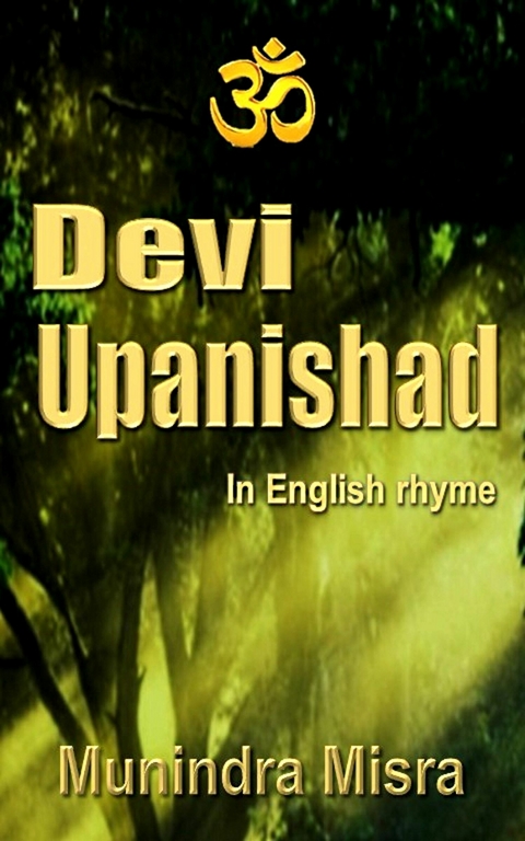 Devi Upanishad -  Munindra Misra