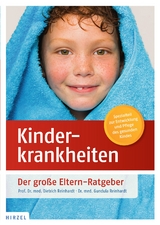 Kinderkrankheiten - Dietrich Reinhardt, Gundula Reinhardt