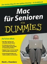 Mac für Senioren für Dummies - Mark L. Chambers