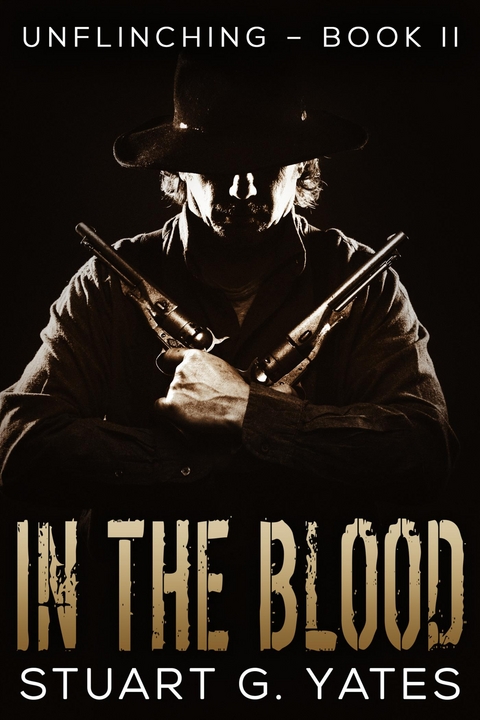 In The Blood - Stuart G. Yates