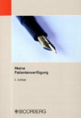 Meine Patientenverfügung - Vetter, Petra