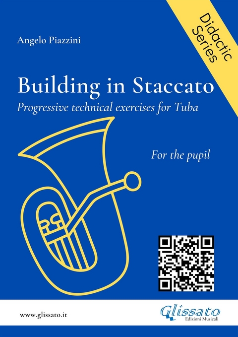 Building in Staccato for Tuba - Angelo Piazzini