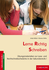 Lerne Richtig Schreiben - Antje Müller, Silvana Göthe