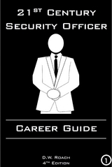 21st Century Security Officer - Career Guide - D.W. Roach