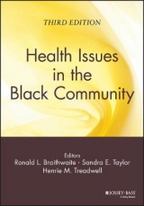 Health Issues in the Black Community - Braithwaite, Ronald L.; Taylor, Sandra E.; Treadwell, Henrie M.