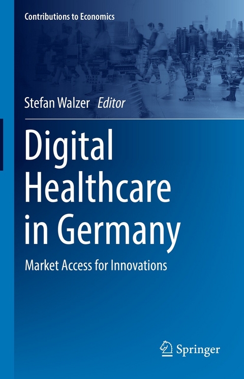 Digital Healthcare in Germany - 