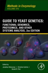 Guide to Yeast Genetics: Functional Genomics, Proteomics and Other Systems Analysis - Weissman, Jonathan; Guthrie, Christine; Fink, Gerald R.