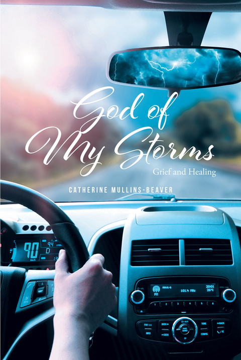 God of My Storms -  Catherine Mullins-Beaver