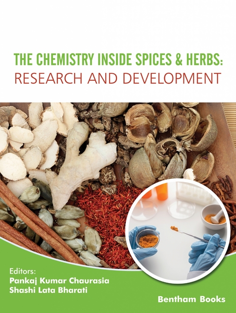 Chemistry inside Spices & Herbs: Research and Development: Volume 2 - 