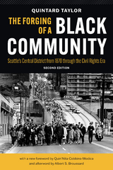 The Forging of a Black Community - Quintard Taylor