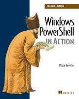 Windows PowerShell in Action - Payette, Bruce