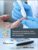 Pharmacological and Molecular Perspectives on Diabetes - 