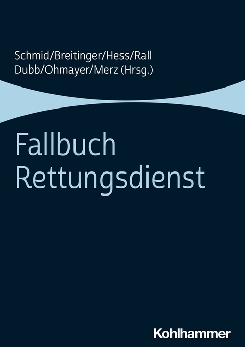 Fallbuch Rettungsdienst - 