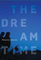 The Dreamtime - Mstyslav Chernov