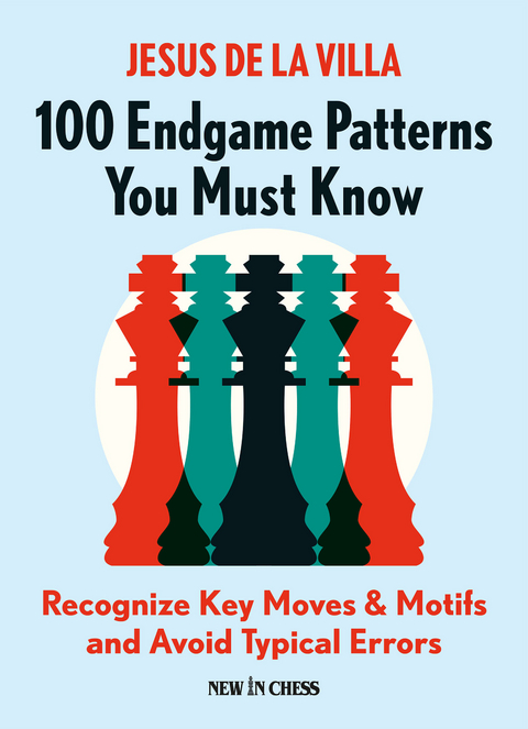 100 Endgame Patterns You Must Know -  Jesus  de la Villa