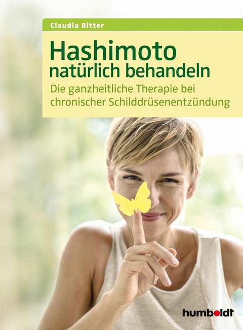 Hashimoto natürlich behandeln -  Claudia Ritter