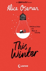 This Winter (deutsche Ausgabe) -  Alice Oseman