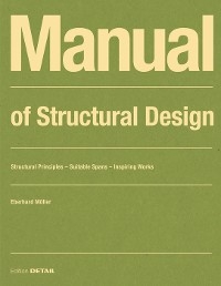 Manual of Structural Design - Eberhard Möller