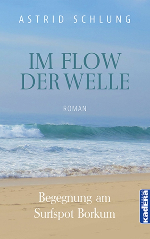 Im Flow der Welle -  Astrid Schlung