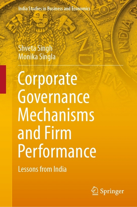 Corporate Governance Mechanisms and Firm Performance -  Shveta Singh,  Monika Singla