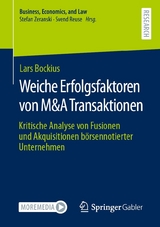 Weiche Erfolgsfaktoren von M&A Transaktionen -  Lars Bockius