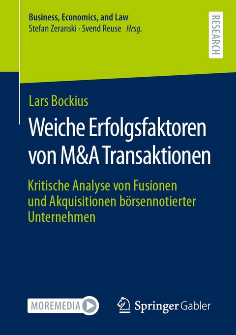 Weiche Erfolgsfaktoren von M&A Transaktionen -  Lars Bockius