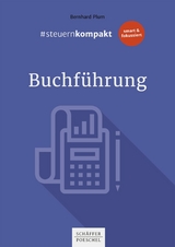 #steuernkompakt Buchführung -  Bernhard Plum