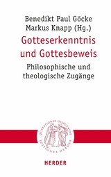 Gotteserkenntnis und Gottesbeweis - 