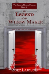 Legend of the Widow Maker - Zoez Lajoune